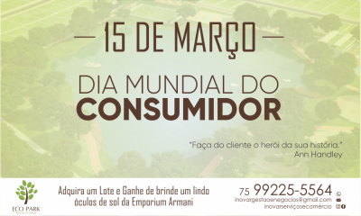 Dia 15 de Março – Dia Mundial do Consumidor