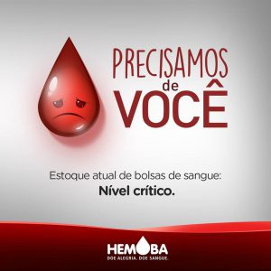 Hemoba tem estoque de sangue crítico e faz apelo para doações