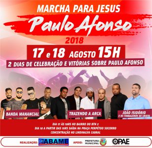 Vem aí a “Marcha para Jesus 2018″em Paulo Afonso