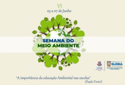 Prefeitura de Glória realiza VI Semana do Meio Ambiente com o tema: “A Importância da Educação Ambiental nas Escolas”