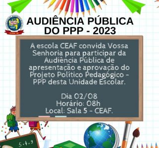 SEDUC realiza Audiência Pública do Projeto Político Pedagógico 2023 do Colégio CEAF