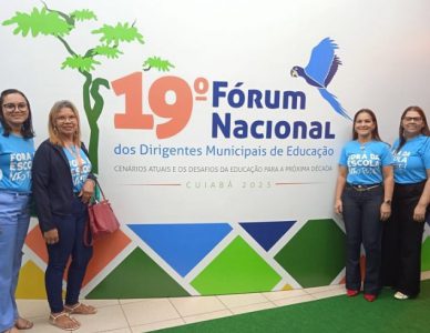 Secretária de Educação, Deusângela Bacelar participa do 19° Fórum Nacional da UNDIME