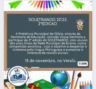 Glória-BA: Secretaria Municipal de Educação, convida toda comunidade escolar para a 2ª Edição do Projeto Soletrando, que acontecerá no dia 15 de novembro de 2023