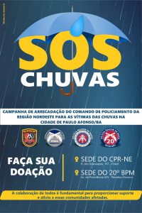 20º BPM Campanha SOS Chuvas: saiba como doar para famílias atingidas em Paulo Afonso							