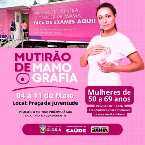 Mutirão de rastreamento do câncer de mama acontecerá em Glória de 4 a 11 de maio