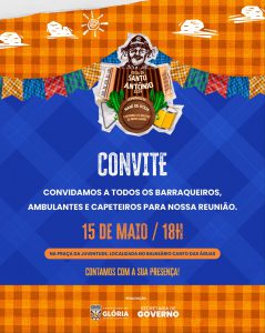 Convite – Vendedores ambulantes, barraqueiros e interessados em participar da festa de Santo Antônio em Glória-BA
